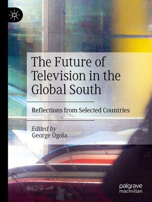 cover image of The Future of Television in the Global South
